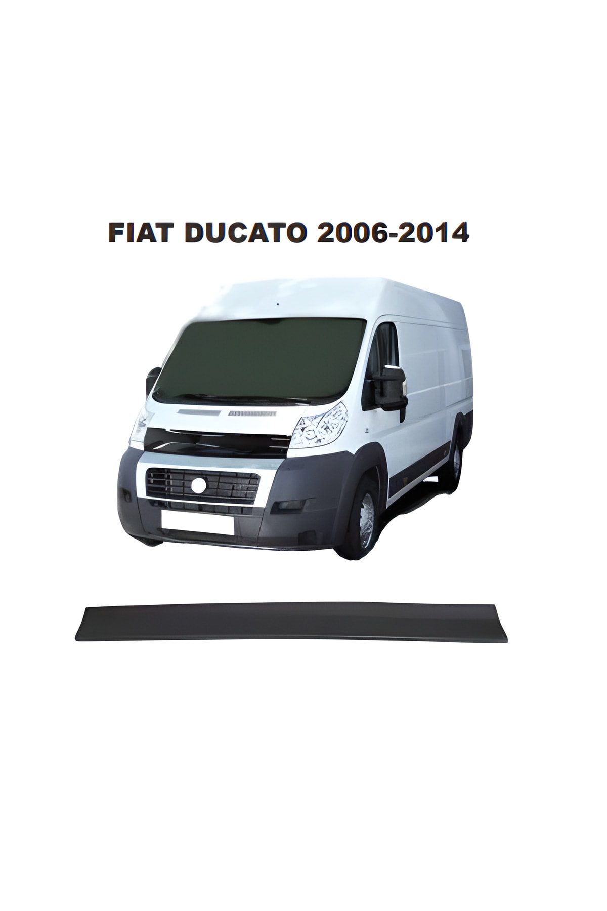Ducato 2015 Öncesi Kaput Rüzgarlığı - Plastik